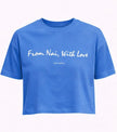¨From Nai With Love¨ Crop Tee