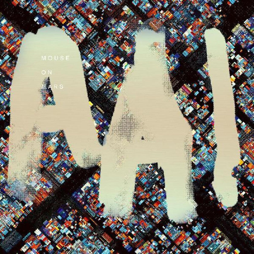 Mouse on Mars / AAI - 2LP (February 26, 2021)