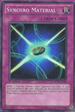Synchro Material (DP10-EN030) - Duelist Pack 10: Yusei 3 1st Edition