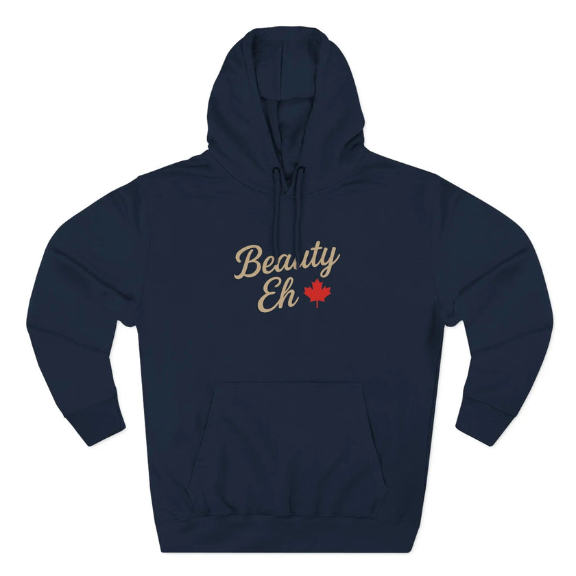 Beauty Eh Canadian Hoodie - Maple Leaf Pride Pullover Sweatshirt - Womens Canada Day Apparel - Cozy Fleece Lined Hooded Sweatshirt