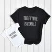 Future is Female Matching Mommy and Me Shirts