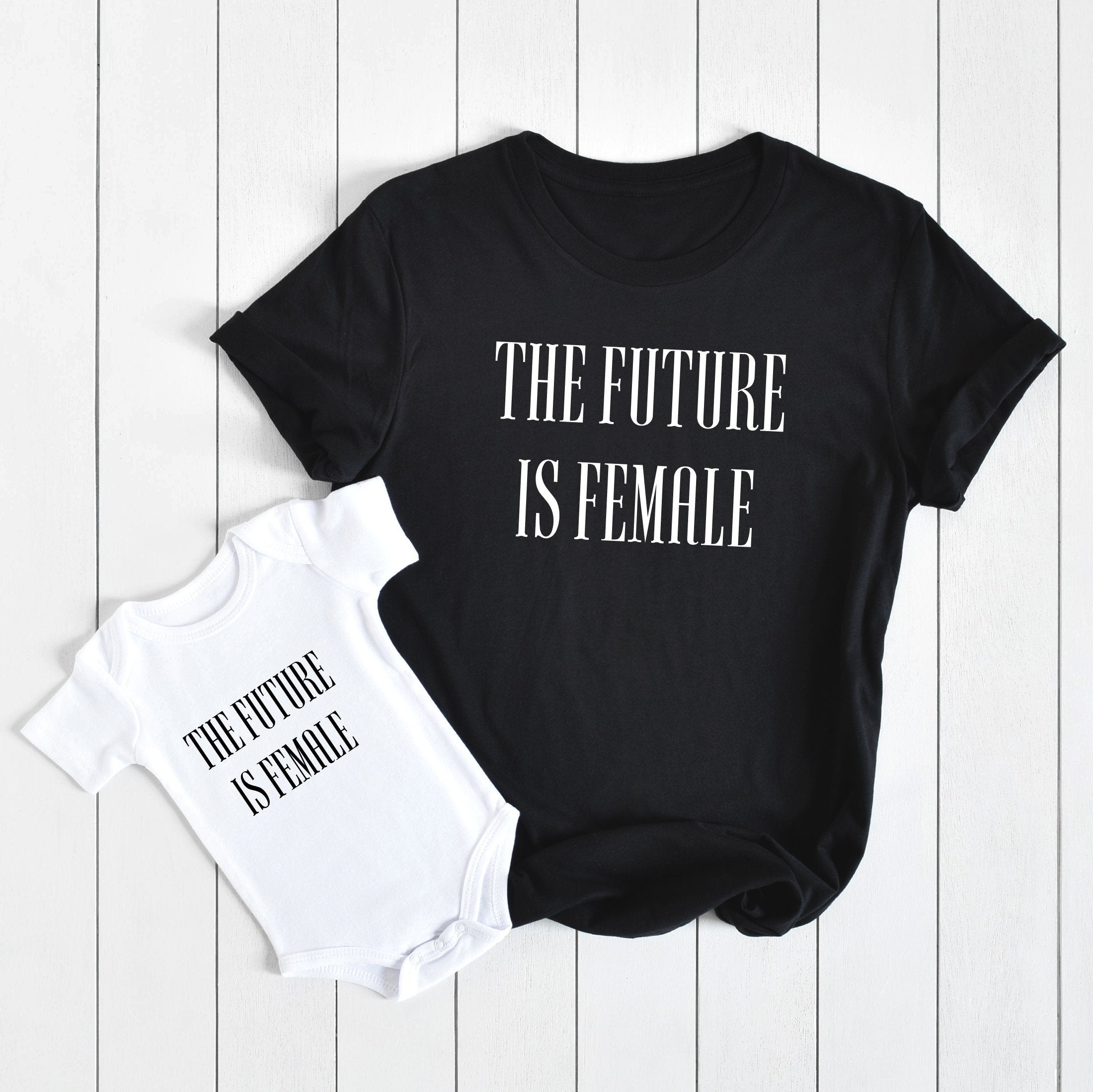 Future is Female Matching Mommy and Me Shirts