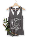 Stay Wild Moon Child Racerback Tank Top