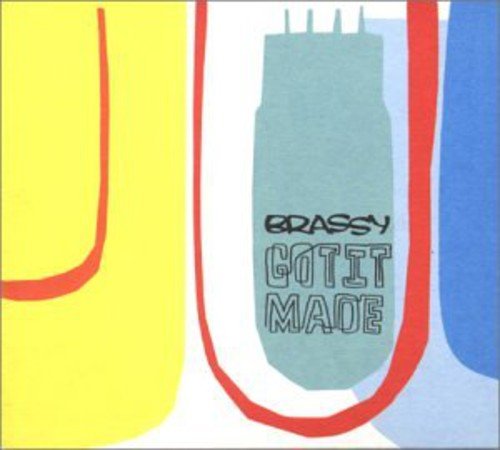 Brassy / Got It Made - CD (Used)