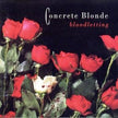 Concrete Blonde / Bloodletting - CD (Used)
