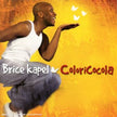 Coloricocola [Import] [Audio CD] Brice Kapel
