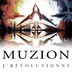 Muzion / J'Rêvolutionne - CD (Used)
