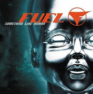 Fuel / Something Like Human - CD (Used)