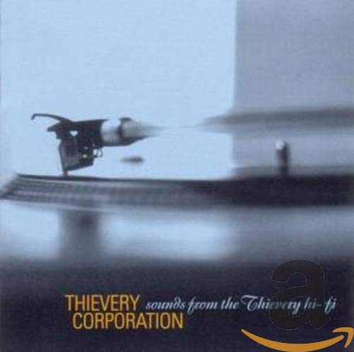 Thievery Corporation / Sounds From The Thievery Hi-Fi - CD