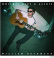 William Beckmann / Whiskey Lies & Alibis - LP