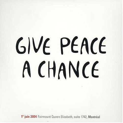 Give Peace a Chance