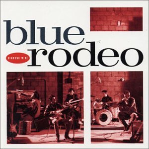 Blue Rodeo / Diamond Mine - CD
