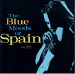 Blue Moods of Spain