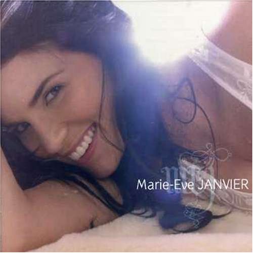 Marie-Eve Janvier / Marie-Eve Janvier - CD