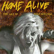 Home Alive: Art of Self Defense