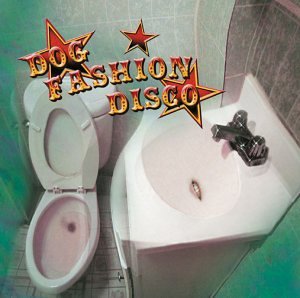 Dog Fashion Disco / Committed to a Bright Future - CD