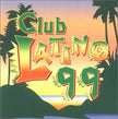 Various / 1999: Club Latino - CD (Used)