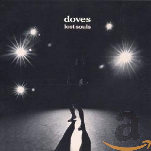 Doves / Lost Souls - CD