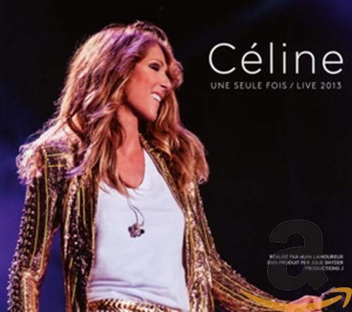 Céline Dion / Céline... Une seule fois (Live 2013) - CD/DVD
