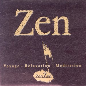 Zen: Voyage-Relaxation-Meditat