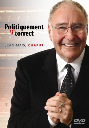 Jean-Marc Chaput: Politiquement - DVD (Used)