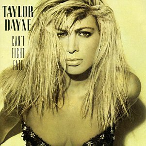 Taylor Dayne / Can't Fight Fate - CD (Used)