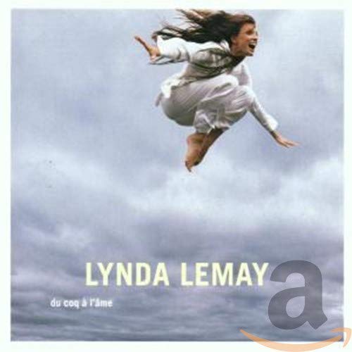 Lynda Lemay / Du coq à l'âme - CD (Used)
