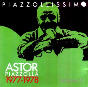 Astor Piazzolla: 1977-1978
