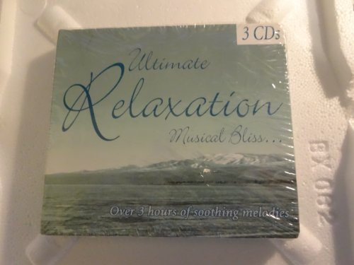 Ultimate Relaxation Musical Bliss