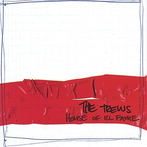 The Trews / House of Ill Fame - CD (Used)