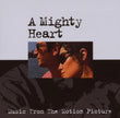 Soundtrack / A Mighty Heart - CD