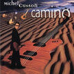Michel Cusson / Camino - CD (Used)