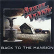 April Wine / Back to the Mansion - CD