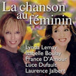 Variés / La Chanson Au Feminin - CD (Used)