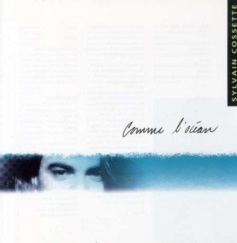 Sylvain Cossette / Comme L'Océan - CD (Used)