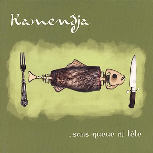 Kamendja: Sans Queue ni Tête