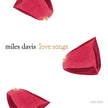 Miles Davis / Love Songs - CD (Used)
