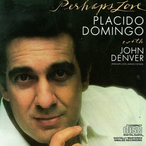 Perhaps Love - With John Denver