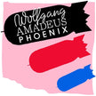 Phoenix / Wolfgang Amadeus Phoenix - CD