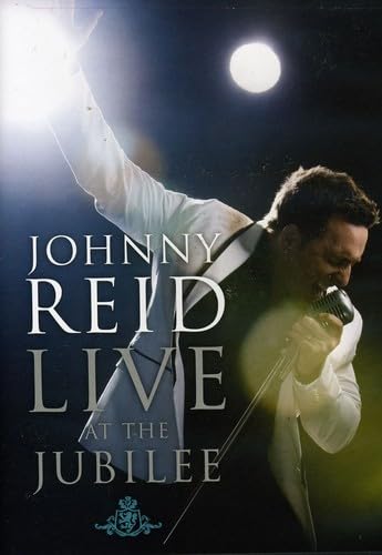 Johnny Reid: Live at the Jubilee
