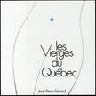 Jean-Pierre Ferland / Les Vierges Du Quebec - CD (Used)