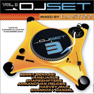 Avantgarde, Shapeshifters, Armand Van Helden, Danzel, Benny Benassi..