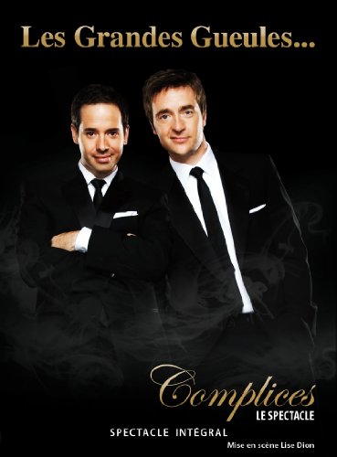 Les Grandes Gueules / Complices: Le Spectacle - DVD