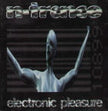 Electronic Pleasure by N-Trance (1995) Audio CD