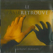 Le passe retrouve ( Baisse de prix)