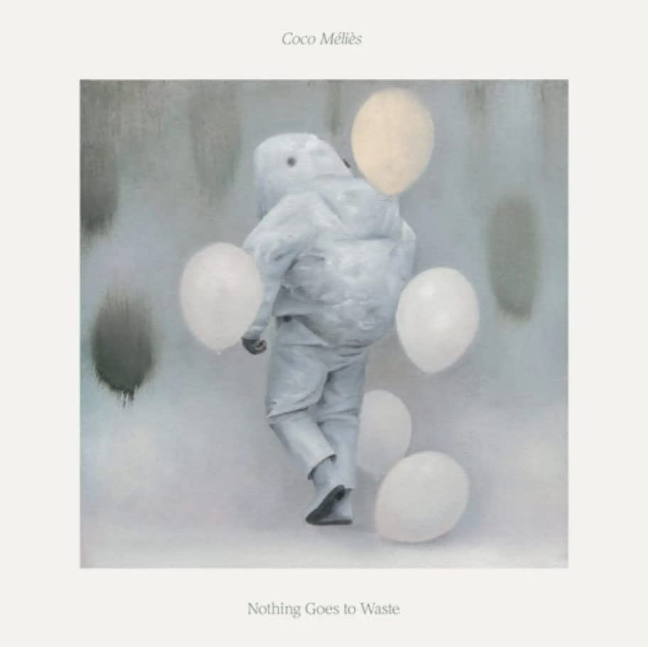 Coco Méliès / Nothing Goes to Waste - CD