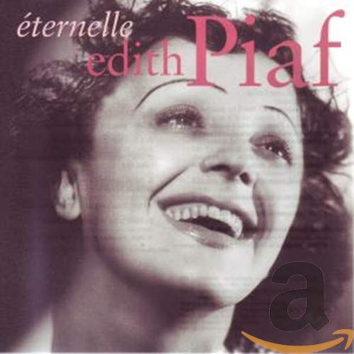 Edith Piaf / Éternelle - CD