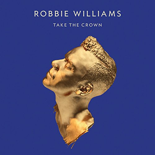 Robbie Williams / Take The Crown - CD (Used)
