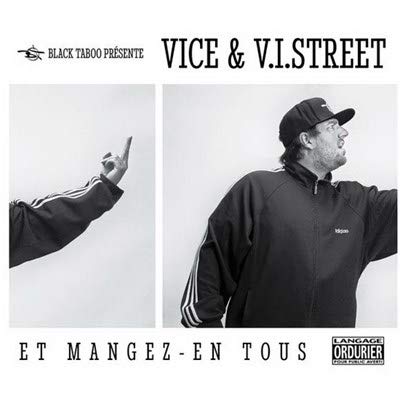 Vice & V.I.Street / Et Mangez-En Tous - CD