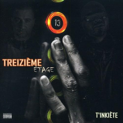 Treizieme Etage / T'Inkiete - CD (Used)